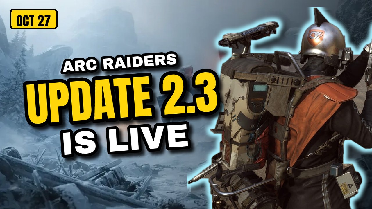 ARC Raiders Update 2.3 Is Live: Soul's Offering Starts, Heavy Shield and Flame Spray Get Buffed