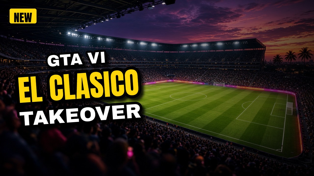 GTA 6 Takes Over El Clásico: Rockstar's Pitchside LED Ads Flash "Coming November 19" at Barcelona vs Real Madrid