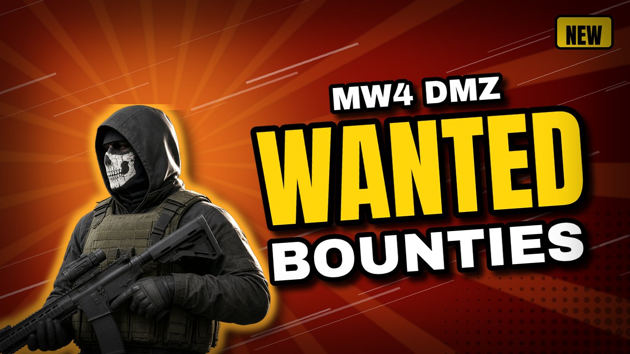 MW4 DMZ Bounties Explained: Wanted Status, Bounty Stations and the Most Wanted Leaderboard